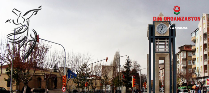Karaman slami Dn Organizasyonu